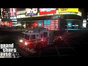 GTA 4 FDNY Firefighter Mod Day 17 | FDNY Engine 65 Responding To Multiple Fire Calls In Midtown