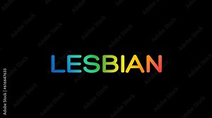 lgbtq Lesbian rainbow typography animation, Lesbian rainbow gradient animation,Colorful text animation forLesbian,Rainbow flag inside LGBT text transparent background Animation.