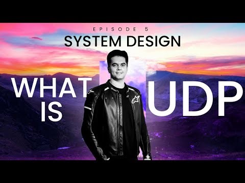 UDP: Why Real-Time Systems Prefer UDP (System Design for Beginners – Episode 5)