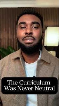 The Curriculum was never neutral