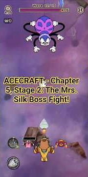 ACECRAFT Chapter 5, Stage 2: The Mrs. Silk Boss Fight!