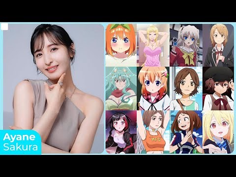 Ayane Sakura [佐倉 綾音] Top Same Voice Characters Roles