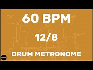 12/8 | Drum Metronome Loop | 60 BPM