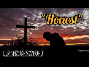 "Honest" by Leanna Crawford (Sign Language)[OC]