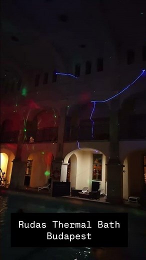 Night Bathing at Rudas Thermal Bath Budapest 🌙♨️
