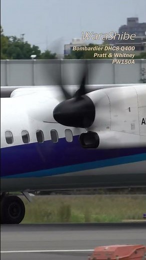 ANA BOMBARDIER DHC8-Q400 ENGINE SOUND Pratt & Whitney PW150A #Shorts