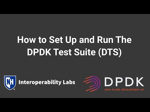 How to Setup and Run The DPDK Test Suite DTS