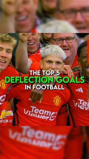 The top 5 deflection goals in football