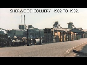 Memories Of Sherwood Colliery.