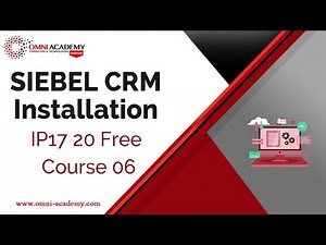 SIEBEL CRM Installation IP17 20 Free Course 06 Workshop in Karachi Lahore Pakistan Dubai