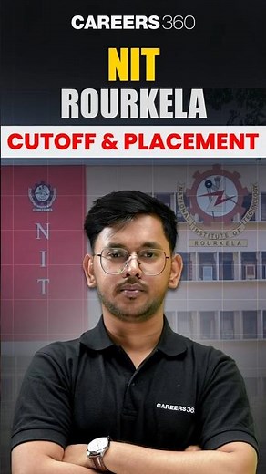 💥 NIT Rourkela 2025 Cutoff & Closing Rank 📈 | Fees & Placement | JEE Main 2025