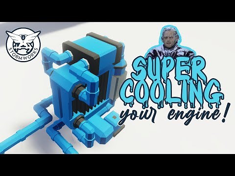 Super Cooling your Engine! [Stormworks Beginners Guide Tutorial]