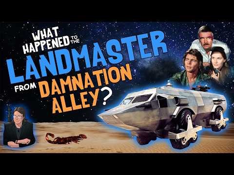 What Happened to the LANDMASTER from DAMNATION ALLEY?