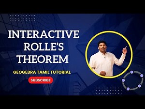 Rolles Theorem| Interactive Graphical Proof in GeoGebra | TN Class 12 Mathematics