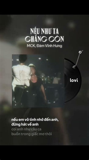 Nếu như ta chẳng còn…