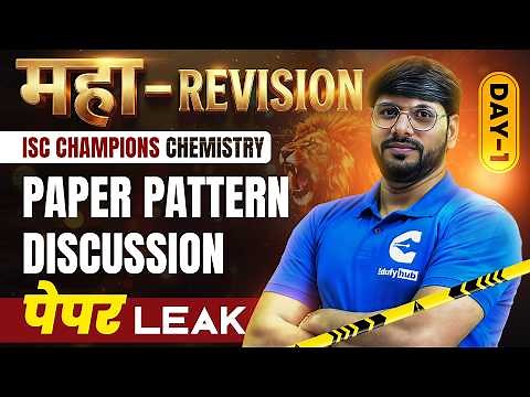 CLASS XII ISC Chemistry 2026 🔥 Paper Pattern Discussion | Maha Revision | Board Strategy Session