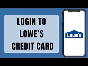 How To Login To Lowe’s Credit Card | Lowe’s Credit Card Sign In (2023)