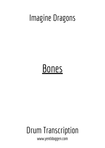 Bones by Imagine Dragons - Drum Transcription