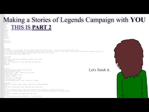 Making a Stories of Legends Campaign with YOU (Part 2)