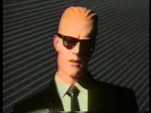 Max Headroom and his manly advice
