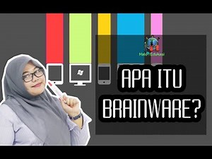 Apa itu Brainware? Pengenalan Brainware dan Tingkatannya