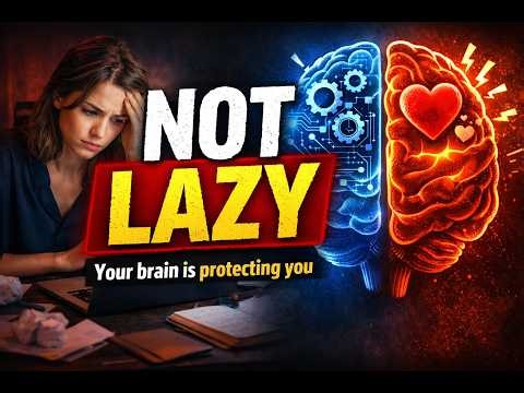 You’re Not Lazy: The Real Reason You Procrastinate (Brain Science Explained)