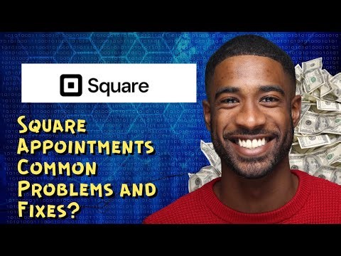 Square Appointments Common Problems and Fixes