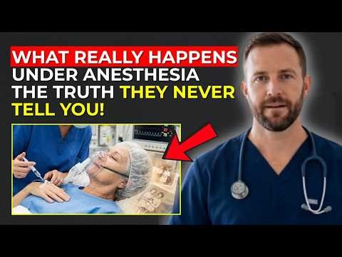 What Really Happens When You Go Under Anesthesia – The truth your surgeon never tells you