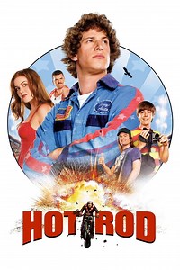 Hot Rod (film) - Alchetron, The Free Social Encyclopedia