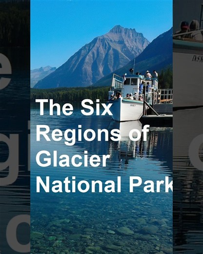 The Six Regions of Glacier National Park #hiking #travel #mountains