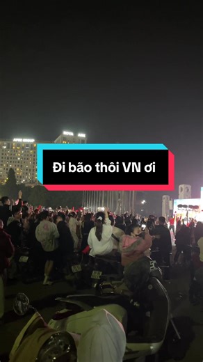 Đi bão được rồi cả nhà ơi 🇻🇳🇻🇳🇻🇳 #vietnam #vietnamvodich #u22vietnam