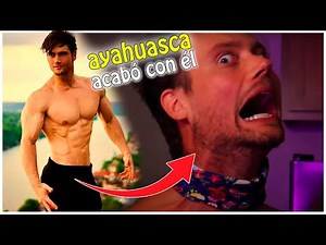 La AYAHUASCA acabó con este YOUTUBER