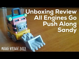 All Engines Go Push Along Sandy: Unboxing review!!