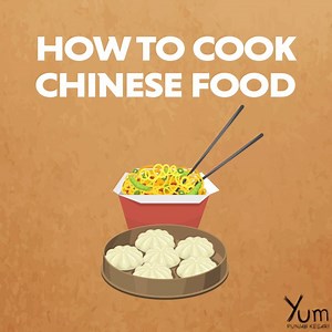 How to Cook Chinese Food | Yum