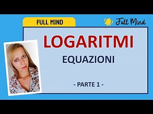LOGARITMI: come risolvere le equazioni! (1)