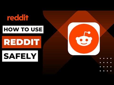 How to Use Reddit Safely !