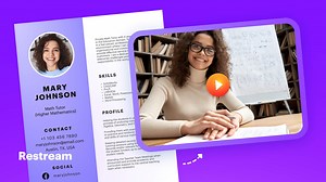 How to Make a Video Resume: 9 Tips and Examples | Restream Blog