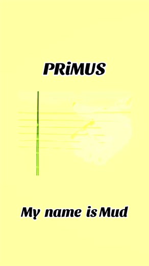 Primus: My Name is Mud - A Rock Anthem