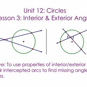 Circles - Interior & Exterior Angles