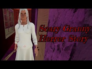 Scary Granny Horror Story Full Gameplay