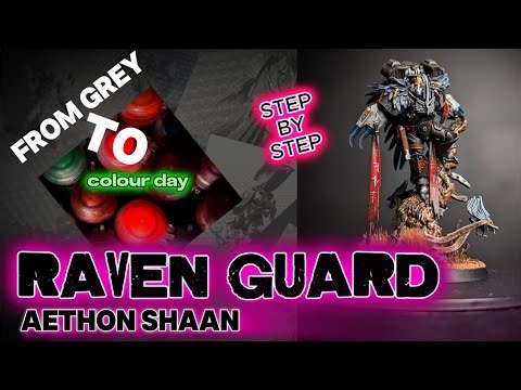 Painting Aethon Shaan — Master of Shadows | Raven Guard | Warhammer 40K - TUTORIAL