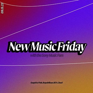 Just a little #NewMusicFriday before this day ends!!! 🫡 New songs from Suspiria Pink, Repablikan Syndicate, REN , and Chael to add to your weekend playlists 🎵 #NMF | Sony Music Philippines