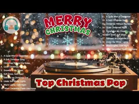 Top Soft Christmas Songs 2026 🎄 Best Pop Christmas Playlist 🎅 Merry Christmas