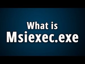 What is Msiexec.exe? [Windows MSI Installer]