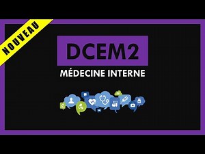 Médecine Interne [Conférence] - DCEM2