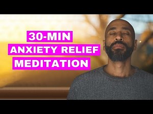 30 minute guided meditation to calm anxiety | Your Path to Anxiety Relief with Chibs Okereke