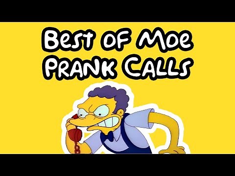 Best of Moe Prank Calls - The Simpsons
