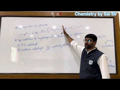 Addition Reactions (part-20) Hydrogenation of alkyne | Lindlar catalyst | Birch Reduction