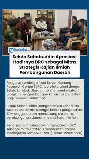 Sekda Sahabuddin Apresiasi Hadirnya DRC sebagai Mitra Strategis Kajian Ilmiah Pembangunan Daerah