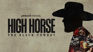 Jordan Peele’s ‘High Horse: The Black Cowboy’ Documentary Gets Peacock Premiere Date; First Trailer